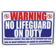 Pentair Sign No Lifeguard On Duty, 18 x 24" | R230500"